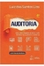 Auditoria: Uma Abordagem Prática com Ênfase na Auditoria Externa - Autor: Luiz dos Santos Lins (2017) [usado]