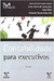 Contabilidade para Executivos - Autor: André Luis Fernandes Limeira (2010) [usado]