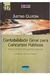 Contabilidade Geral para Concursos Públicos - Volume 17 - Autor: Justino Francisco Pires de Oliveira (2012) [usado]