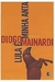 Lula é Minha Anta - Autor: Diogo Mainardi (2007) [usado]