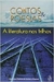 Contos e Poesias: a Literatura nos Trilhos - Autor: Vários Autores (2002) [usado]