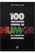 Os 100 Melhores Contos de Humor da Literatura Universal - Autor: Flávio Moreira da Costa (2001) [usado]