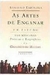 As Artes de Enganar - Autor: Adriano Espínola (2000) [usado]