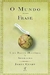 O Mundo em Uma Frase - Autor: James Geary; Claudia Martinelli Gama (2007) [usado]
