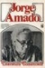 Jorge Amado - Literatura Comentada - Autor: Álvaro Cardoso Gomes (1981) [usado]
