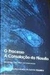 O Processo a Consolação da Filosofia - Autor: José Monir Nasser (2017) [seminovo]