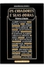 Os Criadores e suas Obras - Autor: João Manuel Simoes (2009) [usado]