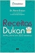 Receitas Dukan - Minha Dieta em 300 Receitas - Autor: Pierre Dukan (2013) [usado]