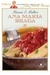 Massas e Molhos - Autor: Ana Maria Braga (2012) [usado]