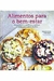 Alimentos para o Bem- Estar(capa Dura) - Autor: Natasha Corrett/ Vicki Edgson (2015) [usado]