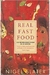 Real Fast Food - Autor: Slater Nigel (1992) [usado]
