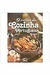 O Melhor da Cozinha Portuguesa - Volume 1 - Autor: Impala [usado]