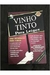 Vinho Tinto para Leigos - Autor: Mccarthy e Ewingmulligan (1998) [usado]