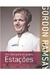 Um Chef para Quatro Estaçoes - Autor: Gordon Ramsay (2010) [usado]