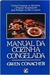 Manual da Cozinha Congelada - Autor: Gwen Conacher (1994) [usado]