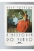 A Historia do Vinho - Autor: Hugh Johnson (1999) [usado]