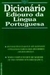 Dicionário Ediouro da Língua Portuguesa - Autor: Éverton Florenzano / Osmar Barbosa (1996) [usado]