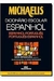 Michaelis: Dicionário Escolar Espanhol: Esp-port / Port-esp - Autor: Helena Bonito Couto Pereira (2005) [usado]