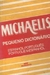Michaelis Pequeno Dicionário Espanhol Português e Português Espan - Autor: Rena Signer; Helena B. C. Pereira (1996) [usado]