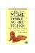 Que Nome Darei ao Meu Filho? - Autor: Ana Pându; Pandia Pandu (2005) [usado]