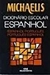 Michaelis: Dicionário Escolar Espanhol: Esp-port / Port-esp - Autor: Helena Bonito Couto Pereira (2002) [usado]