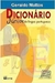 Dicionário Júnior da Língua Portuguesa - Autor: Geraldo Mattos (2010) [usado]