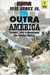 Outra América - Apogeu, Crise e Decadência dos Estados Unidos - Autor: José Arbex Jr. (1996) [usado]