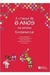 A Criança de 6 Anos - Autor: Andrea Rapoport (2009) [usado]