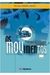 Movimentos: Pequena Abordagem sobre Mecânica - Autor: Nicolau Gilberto Ferraro (2003) [usado]