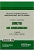 Difusos e Coletivos - Direito do Consumidor - Autor: Brunno Pandori Giancoli / Marco Antonio Araujo Jun (2012) [usado]