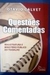 Questoes Comentadas - Autor: Otavio Calvet (2007) [usado]