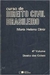 Curso de Direito Civil Brasileiro V. 4: Direito das Coisas - Autor: Maria Helena Diniz (1996) [usado]