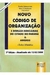 Novo Código de Organização e Divisão Judiciárias do Estado do Paraná - Autor: Emilio Sabatocski (2004) [usado]