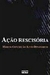 Ação Rescisória - Autor: Márcia Conceição Alves Dinamarco (2004) [usado]