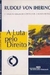 A Luta pelo Direito - Autor: Rudolf Vonm Ihering (2001) [usado]