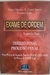 Exame de Ordem Segunda Fase- Direito Penal e Processo Penal - Autor: Flávio Martins A. Antunes Junior e Gustavo Lellis (2008) [usado]
