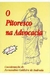O Pitoresco na Advocacia - Autor: Fernandino Caldeira de Andrada (1990) [usado]