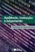 Audiência Instruçao e Julgamento - Autor: Vallisney de Souza Oliveira (2001) [usado]