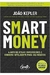 Smart Money - Autor: Joao Kepler (2018) [usado]