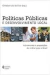 Políticas Públicas e Desenvolvimento Local: Instrumentos e Proposições - Autor: Christian Luiz da Silva (2012) [usado]