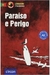 Paraíso e Perigo - Autor: Glória Soares de Oliveira Frank e Maria José Aurel (2019) [usado]