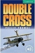 Double Cross - Level 3 - Autor: Philip Prowse (1999) [usado]