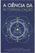 A Ciencia da Autorrealizaçao - Autor: Bhaktivedanta Swami Prabhupada (2013) [usado]