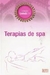 Terapia de Spa - Autor: Coleção Caras Zen (2004) [usado]
