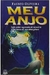 Meu Anjo - Autor: Fausto Oliveira (1996) [usado]