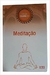 Meditacao - Autor: Caras (2004) [usado]