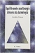 Equilibrando sua Energia Através da Astrologia - Autor: Nezilda Passos (1996) [usado]