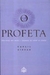 O Profeta - Autor: Kahlil Gibran (2002) [usado]