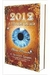 2012 a Era do Ouro - Autor: C. Torres e S. Zanquim (2009) [usado]