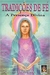 Tradições de Fé a Presença Divina - Autor: Aparecida Lollobrigida (1998) [usado]